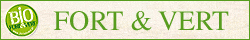 FORT ET VERT